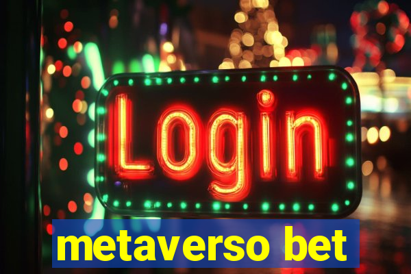 metaverso bet